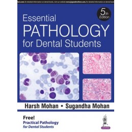 Essential Pathology for Dental Students