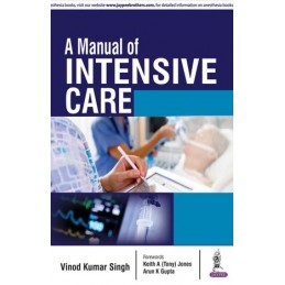 A Manual of Intensive Care