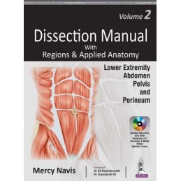 Dissection Manual With Regions & Applied Anatomy: Volume 2: Lower ...