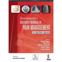 Ramamurthy's Decision Making in Pain Management: An Algorithmic Approach