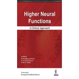 Higher Neural Functions: A Clinical Approach