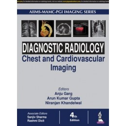 Diagnostic Radiology: Chest and Cardiovascular Imaging