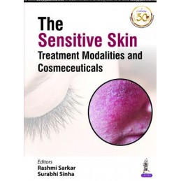 The Sensitive Skin: Treatment Modalities and Cosmeceuticals