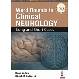 Ward Rounds in Clinical Neurology: Long and Short Cases
