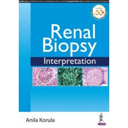 Renal Biopsy Interpretation