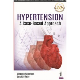 Hypertension: A Case-Based...