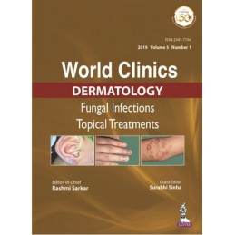World Clinics in Dermatology: Fungal Infections: Topical Treatments