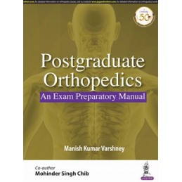 Postgraduate Orthopedics:...