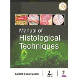 Manual of Histological...