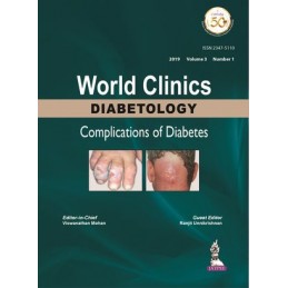 World Clinics Diabetology: Complications of Diabetes: Volume 3, Number 1