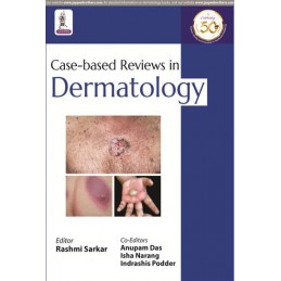 Case-based Reviews in Dermatology