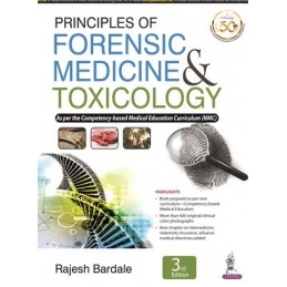 Principles of Forensic Medicine & Toxicology