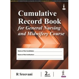 Cumulative Record Book for General Nursing and Midwifery Course