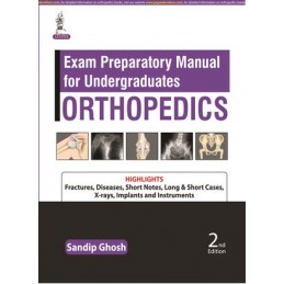 Exam Preparatory Manual for Undergraduates: Orthopedics