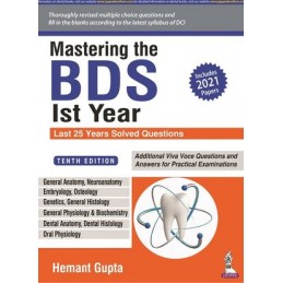 Mastering the BDS 1st Year:...