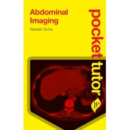 Pocket Tutor Abdominal Imaging