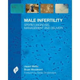 Male Infertility: Sperm...