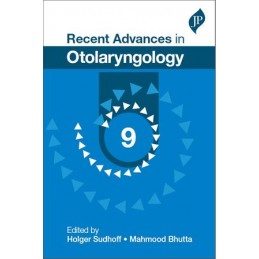 Recent Advances in Otolaryngology: 9