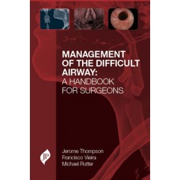 Management of the Difficult Airway: A Handbook for Surgeons