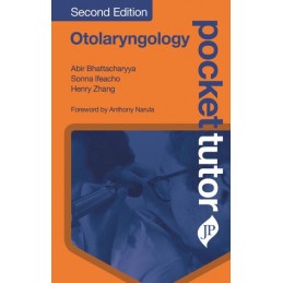 Pocket Tutor Otolaryngology: Second Edition