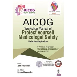 AICOG Workshop Manual of Protect Yourself Medicolegal Safety