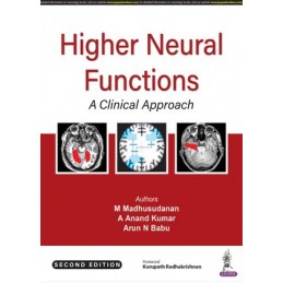 Higher Neural Functions: A Clinical Approach
