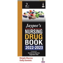 Jaypee's Nursing Drug Book 2022-2023