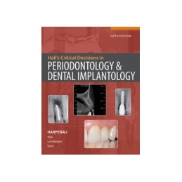 Hall's Critical Decisions in Periodontology & Dental Implantology