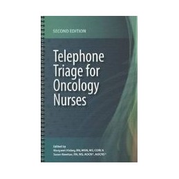 Telephone Triage for Oncology Nurses