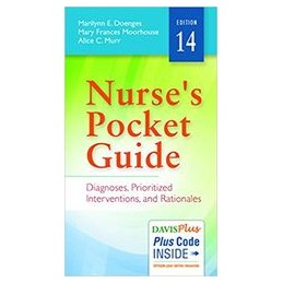 Nurse's Pocket Guide: Diagnoses, Prioritized Interventions and Rationales