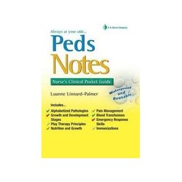 Peds Notes: Nurse's Clinical Pocket Guide