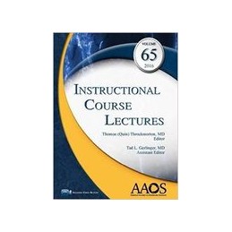 Instructional Course Lectures, Volume 65, 2016