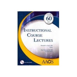 Instructional Course Lectures, Volume 60, 2011