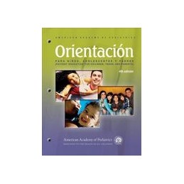 Orientacion Para Ninos, Adolescentes y Padres (Patient Education for Children, Teens, and Parents): Patient Education Compendium