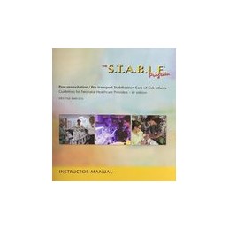 The S.T.A.B.L.E. Program:  Instructor Manual