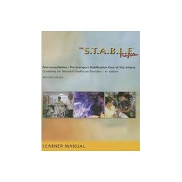The S.T.A.B.L.E. Program:  Learner Manual