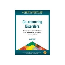 A New Direction: Co-occurring Disorders Workbook: A Cognitive-Behavioral Therapy Program