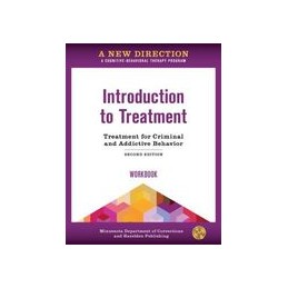 A New Direction: Introduction to Treatment Workbook: A Cognitive-Behavioral Therapy Program