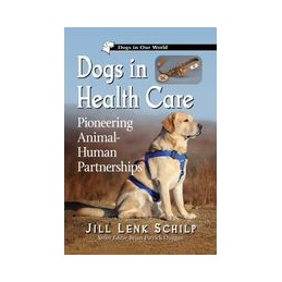 Dogs in Health Care:...