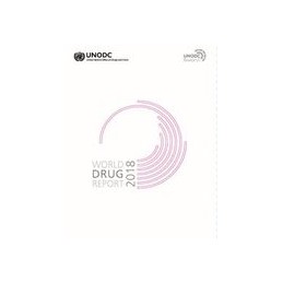 World Drug Report 2018 (Set...
