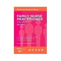 Family Nurse Practitioner, Volume 1: Review and Resource Manual