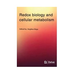 Redox Biology and Cellular Metabolism