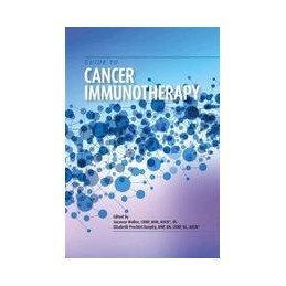 Guide to Cancer Immunotherapy