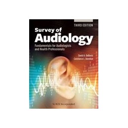Survey of Audiology: Fundamentals for Audiologists and Health Professionals