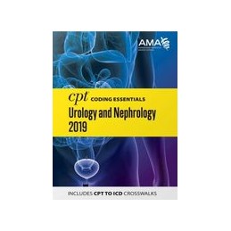 CPT Coding Essentials for Urology and Nephrology 2019