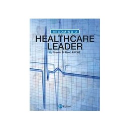 Becoming a Healthcare Leader