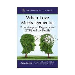 When Love Meets Dementia:...