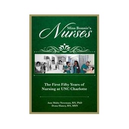 Miss Bonnie's Nurses: The...