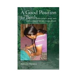 A Good Position for Birth:...