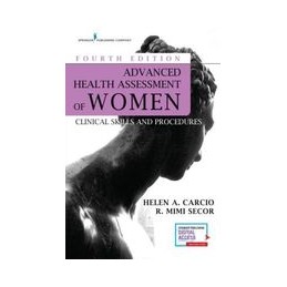 Advanced Health Assessment of Women: Clinical Skills and Procedures